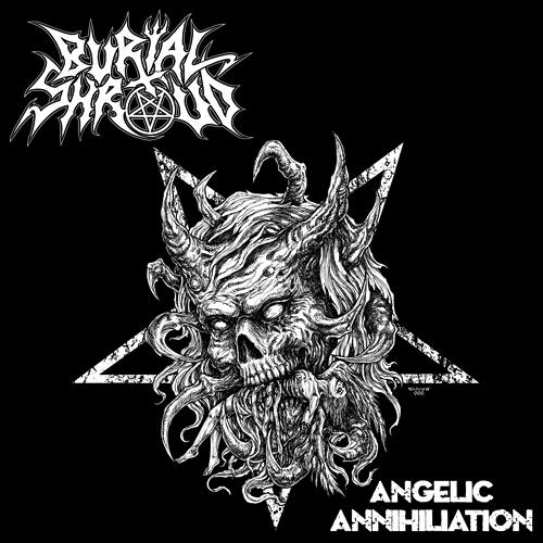 BURIAL SHROUD ‘Angelic Annihiliation’ CD